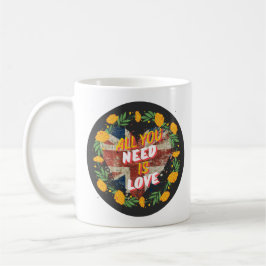 Alles, was du brauchst, ist Liebe Weiß Kaffeetasse