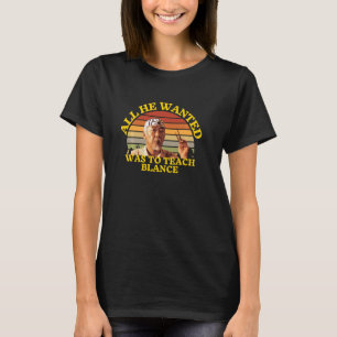 Alles, was er Wollte, war, Balance Funny Karate St T-Shirt