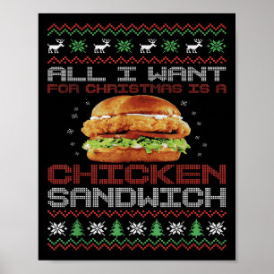 Alles, was ich an Weihnachten Wollte Hühnchen Sand Poster