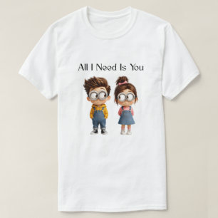 Alles was ich brauche bist Du Süßer Cartoon-Jung T-Shirt