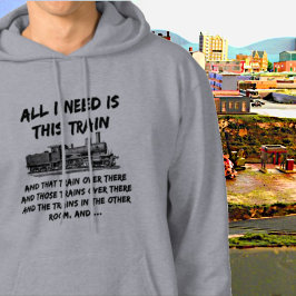 Alles, was ich brauche diesen Zug Dampfschiff Moto Hoodie