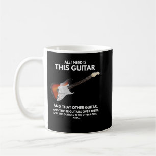 Alles, was ich brauche Ishis Guitar Kaffeetasse