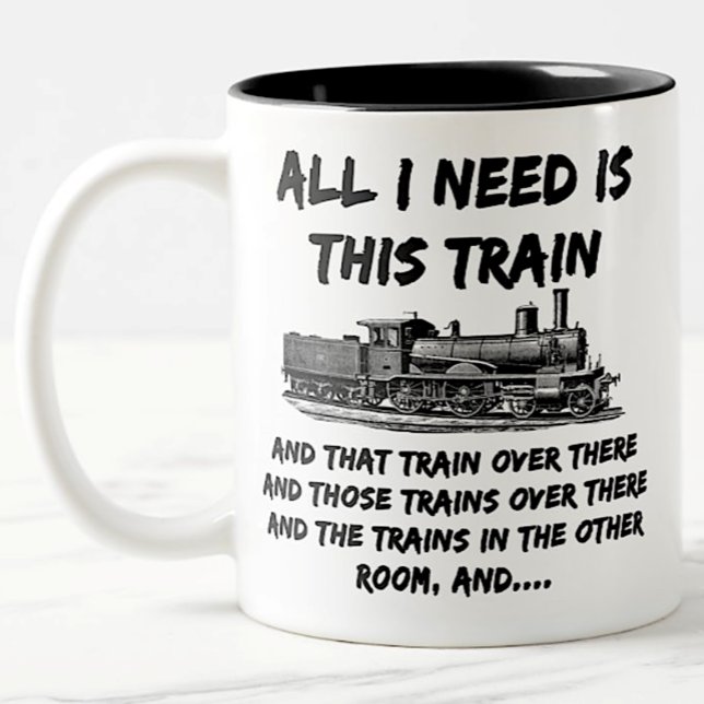 Alles, was ich brauche, ist dieser Dampfzug-Motor  Zweifarbige Tasse (Von Creator hochgeladen)