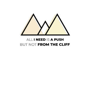 Alles was ich brauche, ist ein Schubs T-Shirt