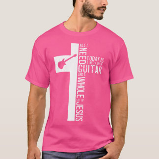 Alles was ich brauche ist Gitarre und Jesus Christ T-Shirt