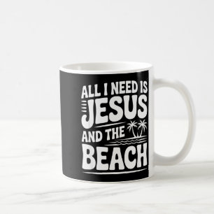 Alles was ich brauche ist Jesus und der Strand All Kaffeetasse