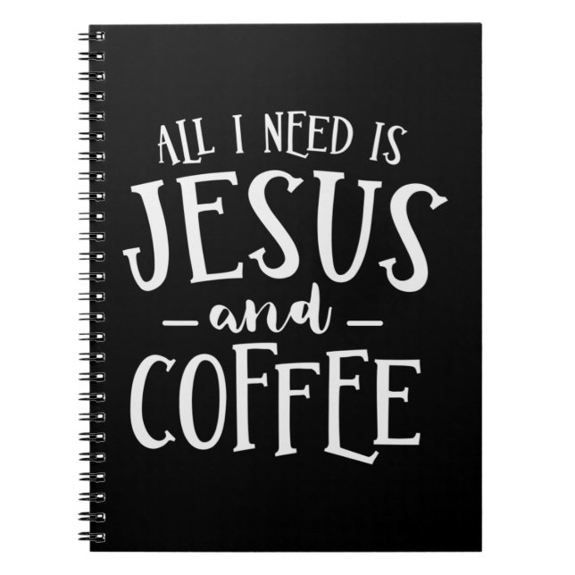Alles, was ich brauche, ist Jesus und Kaffeekirche Notizblock (Vorderseite)