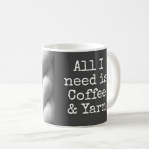 Alles was ich brauche ist Kaffee & Garn Funny