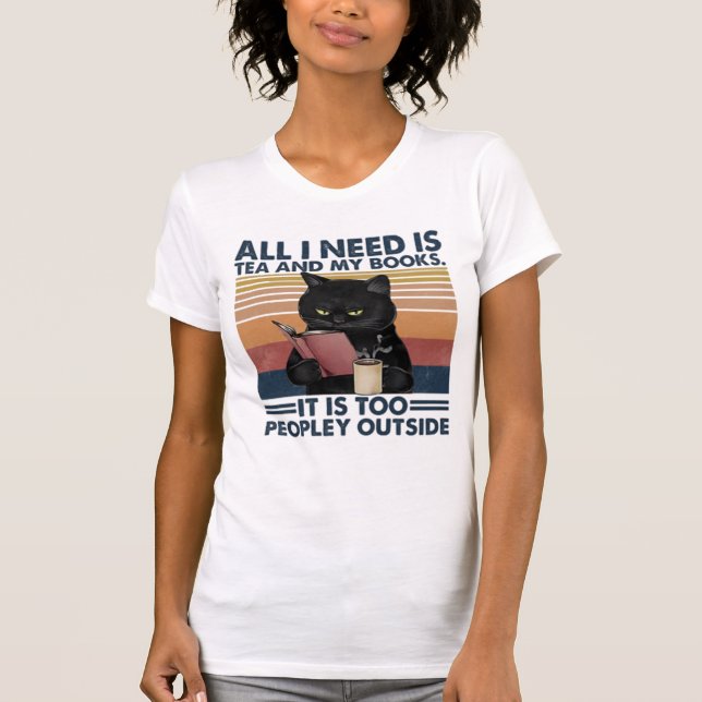 Alles, was ich brauche, ist Kaffee und Bücher zu l T-Shirt (Vorderseite)