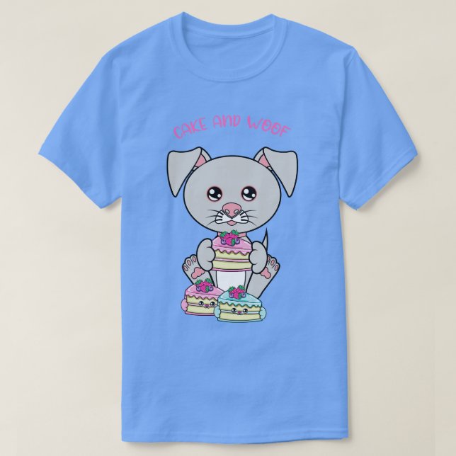 Alles, was ich brauche, ist Kuchen und Hunde Kuche T-Shirt (Design vorne)