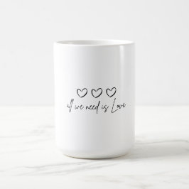 Alles, was ich brauche, ist Liebe Kaffeetasse