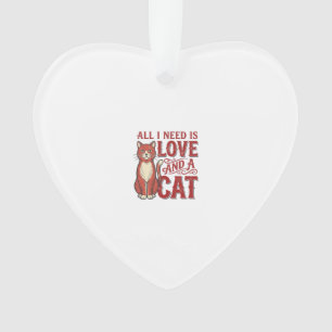 Alles, was ich brauche, ist Liebe und eine Katze V Ornament