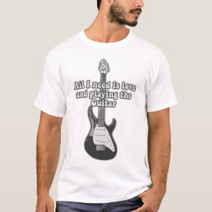 Alles, was ich brauche, ist Liebe und Gitarre spie T-Shirt