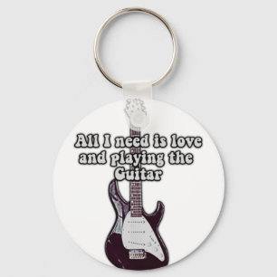 Alles was ich brauche ist Liebe und Gitarre spiele Schlüsselanhänger