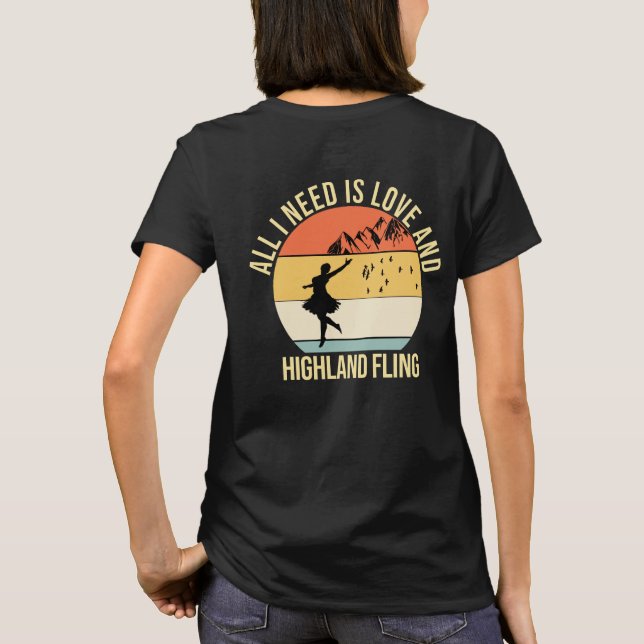 Alles, was ich brauche, ist Liebe und Highland Fli T-Shirt (Rückseite)