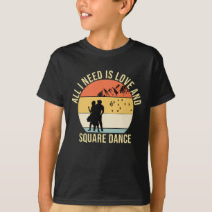 Alles was ich brauche ist Liebe und Square Dance G T-Shirt