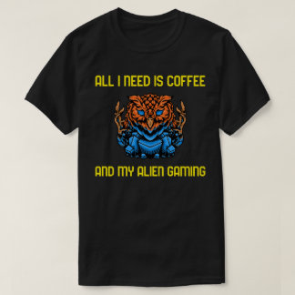 Alles was ich brauche ist mein Kaffee und mein Ali T-Shirt