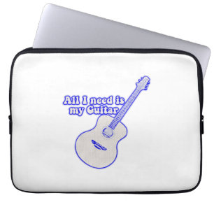 Alles, was ich brauche, ist meine Gitarre. motivie Laptopschutzhülle