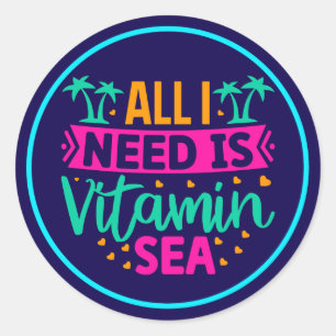 Alles was ich brauche ist Vitamin Sea-54802 Runder Aufkleber