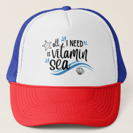 Alles, was ich brauche, ist Vitamin Sea Trucker Hu Truckerkappe