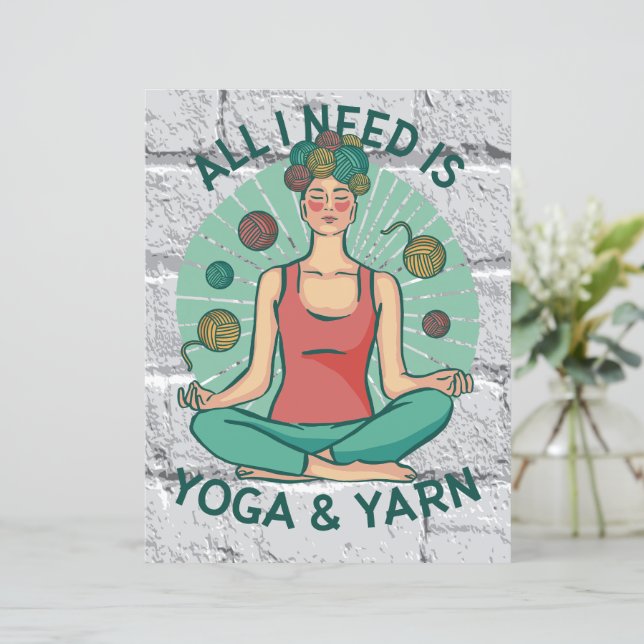 Alles, was ich brauche, ist Yoga und Yarne Phrase (Stehend Vorderseite)