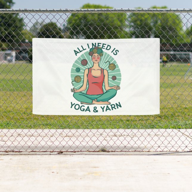 Alles, was ich brauche, ist Yoga und Yarne Phrase Banner (Insitu)