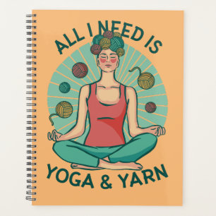 Alles, was ich brauche, ist Yoga und Yarne Phrase Planer