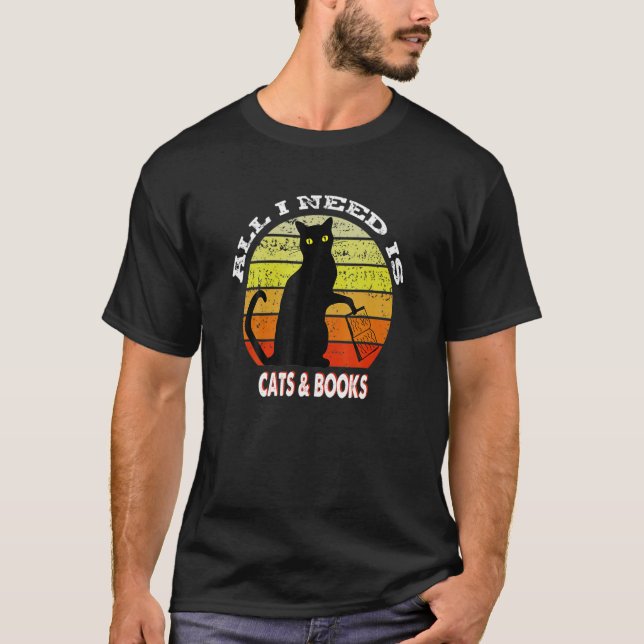 Alles was ich brauche, sind Bücher und Katzenbüche T-Shirt (Vorderseite)