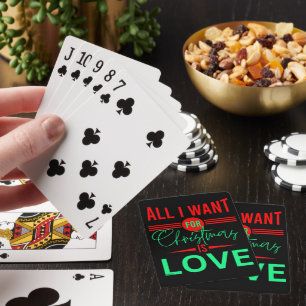 ALLES, WAS ICH FÜR CHRISTMAS WOLLTE, IST LIEBE SPIELKARTEN