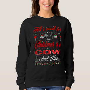 Alles, was ich für Weihnachtskühe und -wein Gewoll Sweatshirt