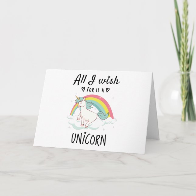 Alles, was ich mir wünsche, ist ein Einhorn Karte (Vorderseite)