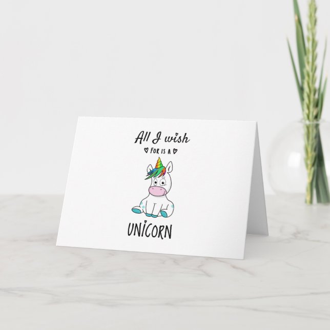 Alles, was ich mir wünsche, ist ein Einhorn Karte (Vorderseite)