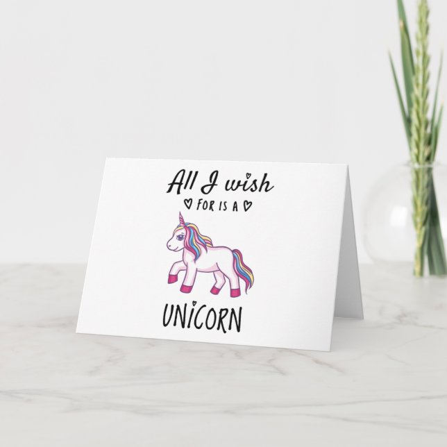 Alles, was ich mir wünsche, ist ein Einhorn Karte (Vorderseite)