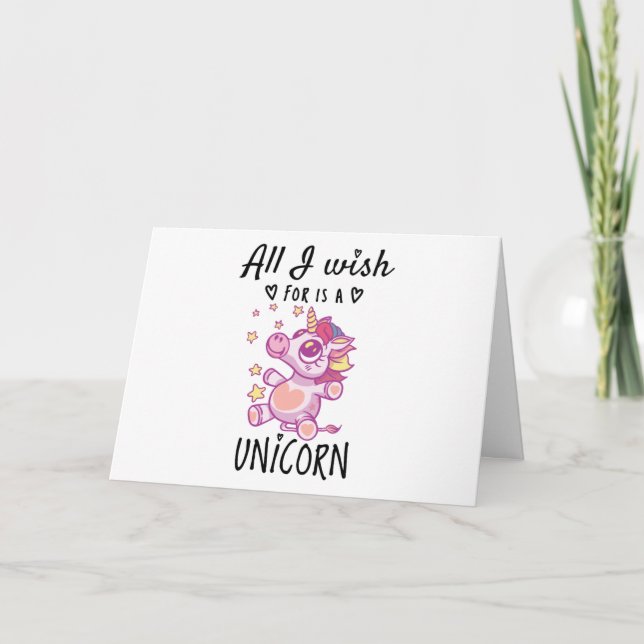 Alles, was ich mir wünsche, ist ein Einhorn Karte (Vorderseite)