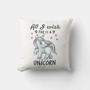 Alles, was ich mir wünsche, ist ein Einhorn Kissen