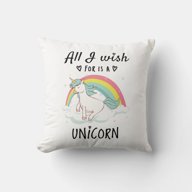 Alles, was ich mir wünsche, ist ein Einhorn Kissen (Vorderseite)