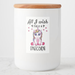 Alles, was ich mir wünsche, ist ein Einhorn Lebensmitteletikett