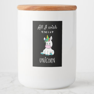 Alles, was ich mir wünsche, ist ein Einhorn Lebensmitteletikett