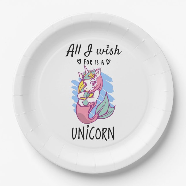 Alles, was ich mir wünsche, ist ein Einhorn Pappteller (Vorderseite)