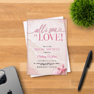 Alles was ich sehe ist Love Beach Pink Brautparty Acryleinladungen