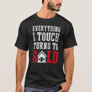 Alles, was ich Touch, wird zu verkaufen Real Anwes T-Shirt