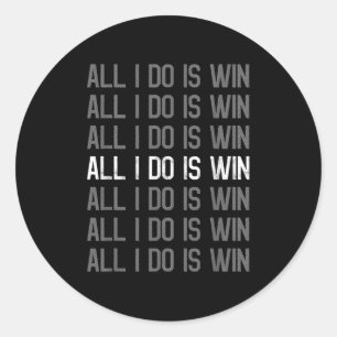 Alles, was ich tue, ist, die Motivation Motivieren Runder Aufkleber