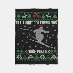 Alles, was ich will, ist mehr Pulverschnee Skilieb Fleecedecke