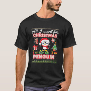 Alles, was ich Wollte, ist ein Pinguin für Weihna T-Shirt