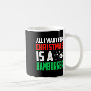 Alles, was ich zu Weihnachten Gewollt habe, ist ei Kaffeetasse