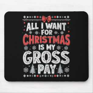 Alles, was ich zu Weihnachten Gewollt habe, ist me Mousepad