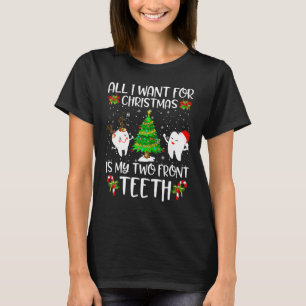 Alles, was ich zu Weihnachten Gewollt habe, ist me T-Shirt
