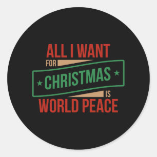alles, was ich zu Weihnachten gewollt habe, ist We Runder Aufkleber