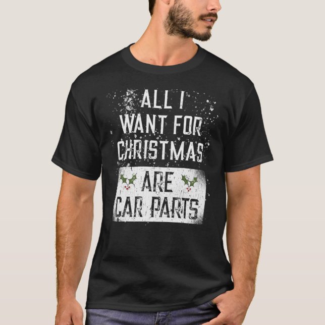 Alles, was ich zu Weihnachten Gewollt habe, sind A T-Shirt (Vorderseite)