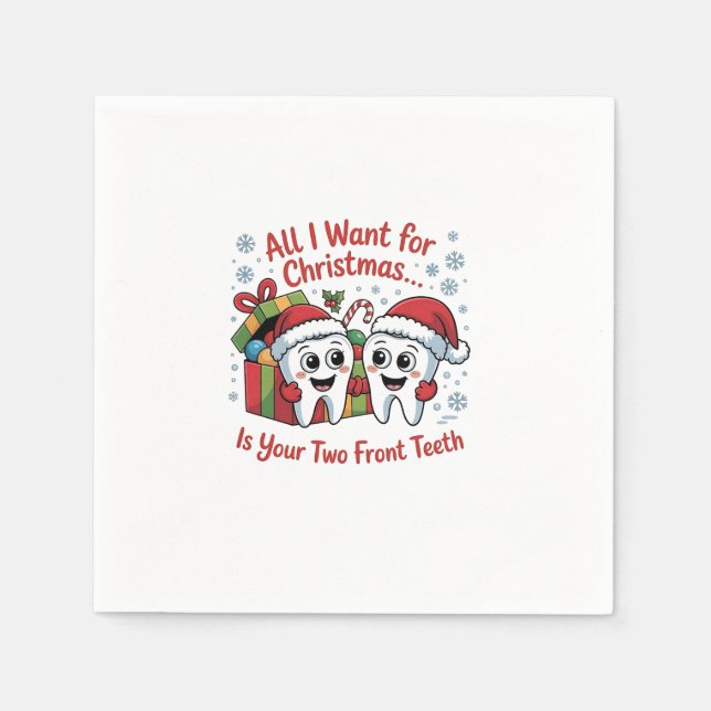 Alles, was ich zu Weihnachten Gewollt habe, sind I Serviette (Vorderseite)